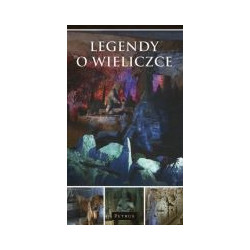 Legendy o Wieliczce