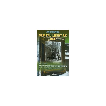 Szpital leśny AK 665