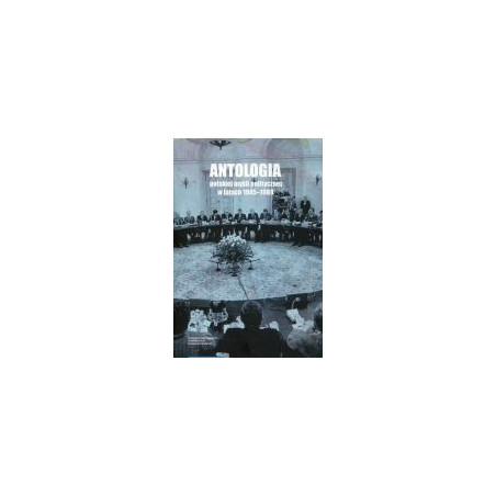 Antologia polskiej myśli politycznej w latach 1945-1989