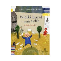 Wielki Karol i mały Lolek