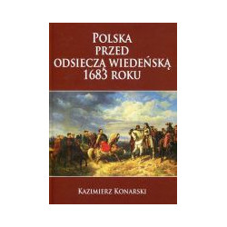 Polska przed odsieczą wiedeńską 1683 roku