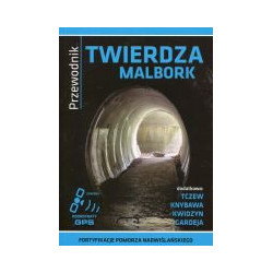 Twierdza Malbork Przewodnik