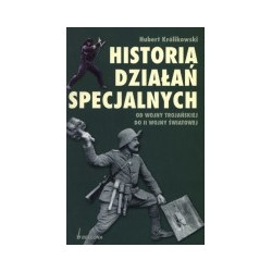Historia działań specjalnych od wojny trojańskiej do II wojny światowej
