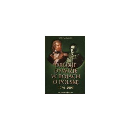 Drugie dywizje w bojach o Polskę