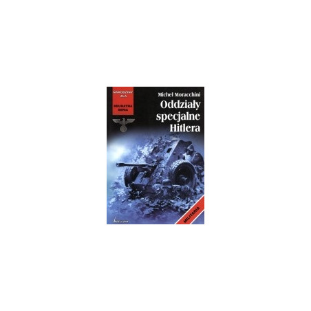 Oddziały specjalne Hitlera