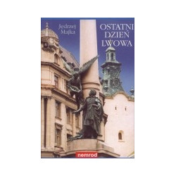 Ostatni dzień Lwowa