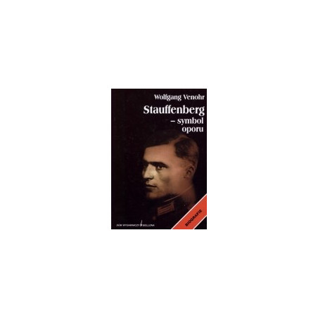 Stauffenberg - symbol oporu