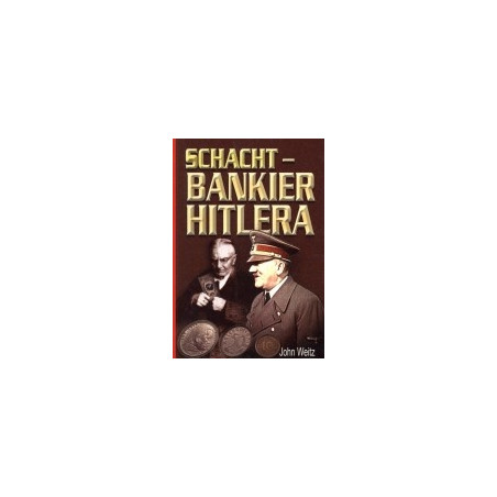 Schacht - bankier Hitlera