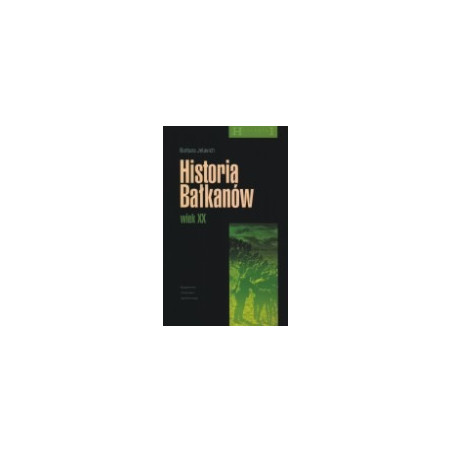 Historia Bałkanów wiek XX