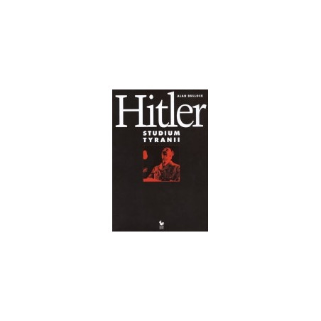 Hitler. Studium tyranii