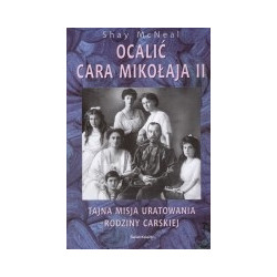 Ocalić cara Mikołaja II