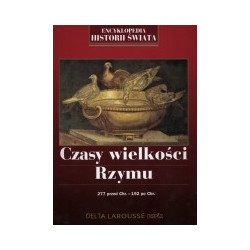 Czasy wielkości Rzymu 277 przed Chr.-192 po Chr.