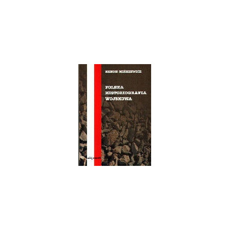Polska historiografia wojskowa