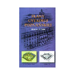 Plany Cytadeli Poznańskiej skala 1:2600