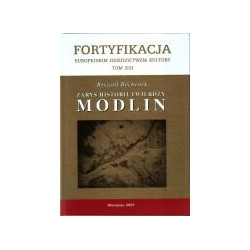 Zarys historii twierdzy Modlin