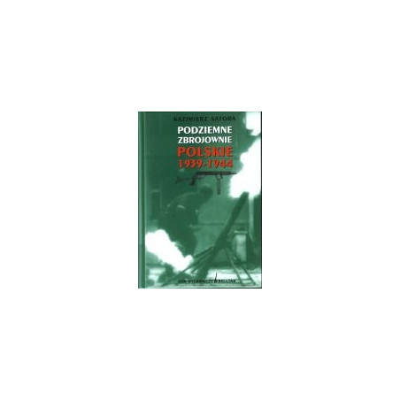 Podziemne zbrojownie polskie 1939-1944