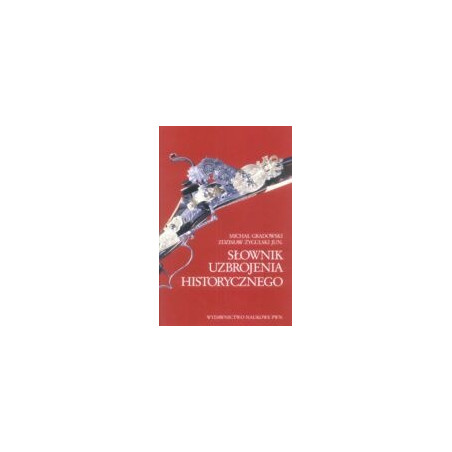 Słownik uzbrojenia historycznego