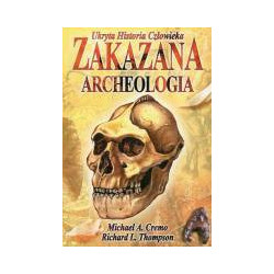 Zakazana archeologia, Ukryta historia człowieka