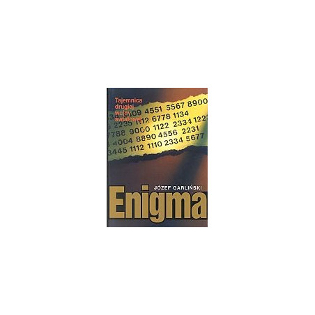 Enigma. Tajemnica drugiej wojny światowej