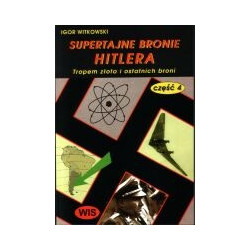 Supertajne bronie Hitlera część 4