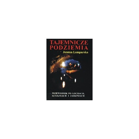 Tajemnicze podziemia