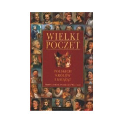 Wielki poczet polskich królów i książąt