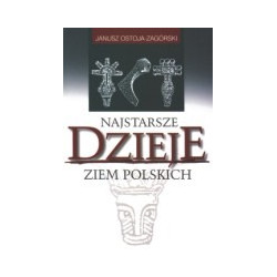 Najstarsze dzieje ziem polskich