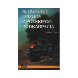 Słowackie epizody z polskiego Podkarpacia