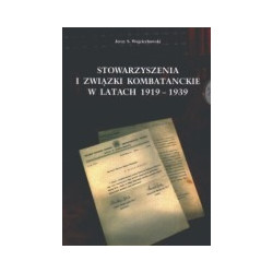 Stowarzyszenia i związki kombatanckie w latach 1919-1939