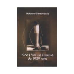 Kino i film we Lwowie do 1939 roku