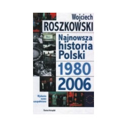 Najnowsza historia Polski 1980-2006