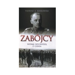 Zabójcy. Widma wychodzą z cienia
