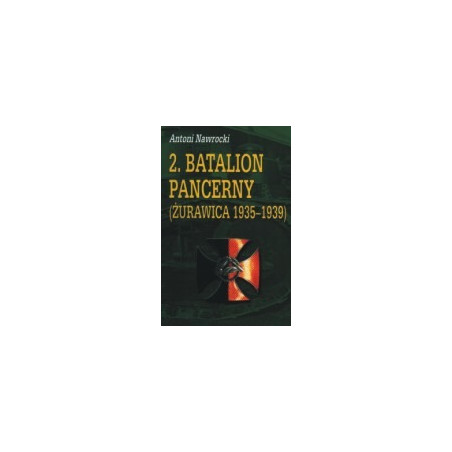2 Batalion Pancerny (Żurawica 1935-1939)