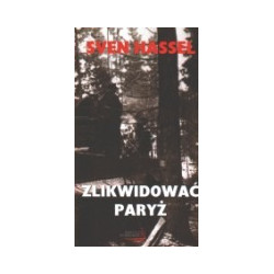 Zlikwidować Paryż