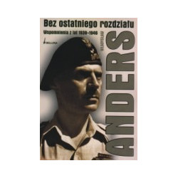 Bez ostatniego rozdziału. Wspomnienia z lat 1939-1946