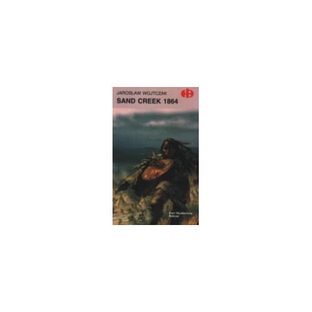 Sand Creek 1864
