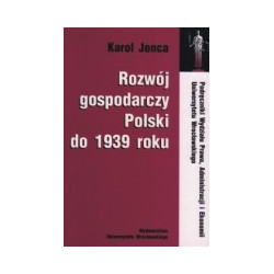 Rozwój gospodarczy Polski do 1939 roku