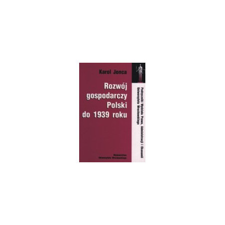 Rozwój gospodarczy Polski do 1939 roku