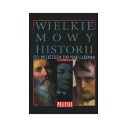 Wielkie mowy historii, t. 1