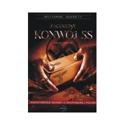 Zaginiony konwój SS