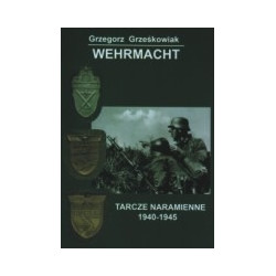 Wehrmacht. Tarcze naramienne 1940-1945