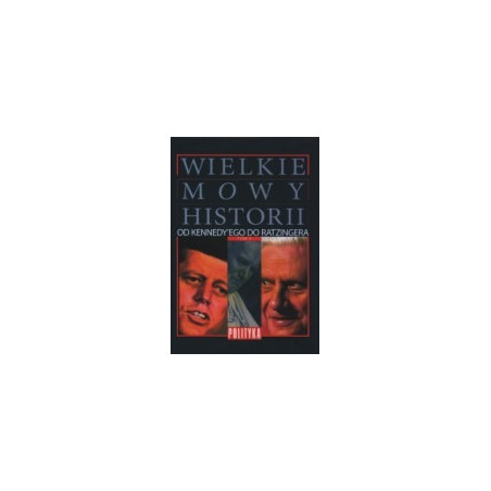 Wielkie mowy historii, t. 4