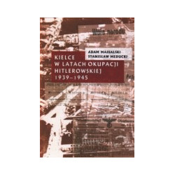 Kielce w latach okupacji hitlerowskiej