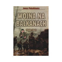 Wojna na Bałkanach 1940-1945