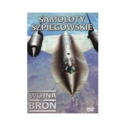 Wojna i broń (DVD): Samoloty szpiegowskie