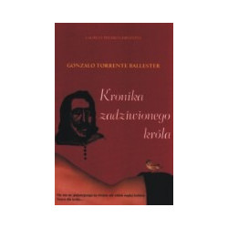Kronika zadziwionego króla