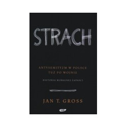 Strach. Antysemityzm w Polsce tuż po wojnie