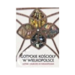 Gotyckie kościoły w Wielkopolsce