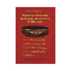 Najstarsze datowane inskrypcje słowiańskie X-XIII wiek