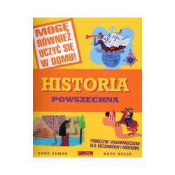 Historia powszechna. Podręczne vademecum dla uczniów i rodziców